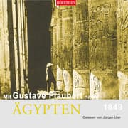 Cover von Mit Gustave Flaubert nach Ägypten - 1849