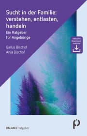 Cover von Sucht in der Familie: verstehen, entlasten, handeln
