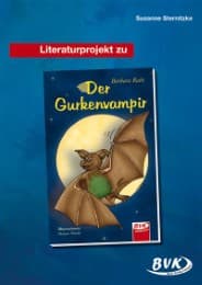 Cover von Literaturprojekt zu 'Barbara Rath: Der Gurkenvampir'