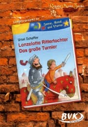 Cover von Literaturprojekt zu Ursel Scheffler: 'Lanzelotta Rittertochter: Das große Turnier'