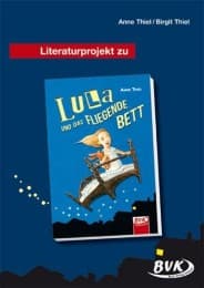 Cover von Literaturprojekt zu Lula und das fliegende Bett
