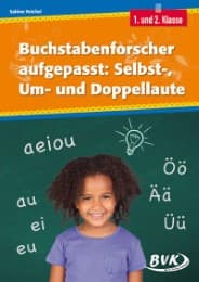 Cover von Buchstabenforscher aufgepasst: Selbst-, Um- und Doppellaute