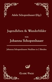 Cover von Jugendleben und Wanderbilder von Johanna Schopenhauer