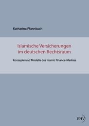 Cover von Islamische Versicherungen im deutschen Rechtsraum