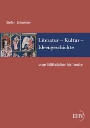 Cover von Literatur - Kultur - Ideengeschichte: Vom Mittelalter bis heute