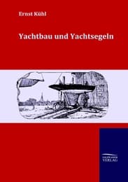 Cover von Yachtbau und Yachtsegeln