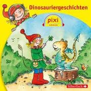 Cover von Pixi Hören: Dinosauriergeschichten