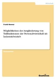 Cover von Möglichkeiten der Ausgliederung von Teilfunktionen der Personalwirtschaft im Industriebetrieb