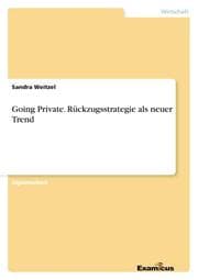 Cover von Going Private. Rückzugsstrategie als neuer Trend