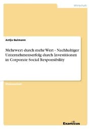 Cover von Mehrwert durch mehr Wert - Nachhaltiger Unternehmenserfolg durch Investitionen in Corporate Social Responsibility