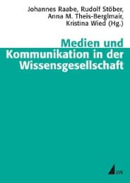 Cover von Medien und Kommunikation in der Wissensgesellschaft