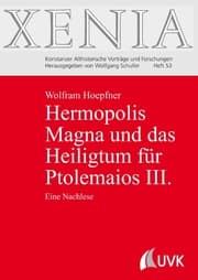Cover von Hermopolis Magna und das Heiligtum für Ptolemaios III.