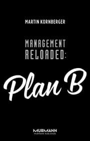 Cover von Management Reloaded: Plan B