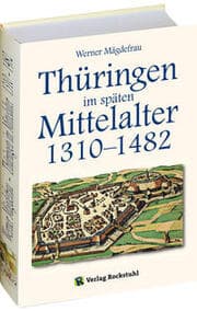 Cover von Thüringen im späten Mittelalter 1310-1482