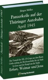 Cover von Panzerkeile auf der Thüringer Autobahn, April 1945