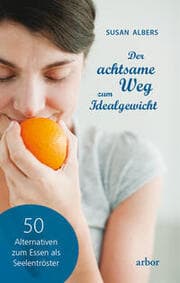 Cover von Der achtsame Weg zum Idealgewicht