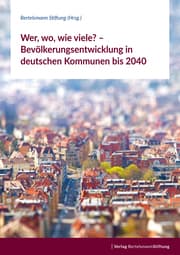 Cover von Wer, wo, wie viele? - Bevölkerungsentwicklung in deutschen Kommunen bis 2040