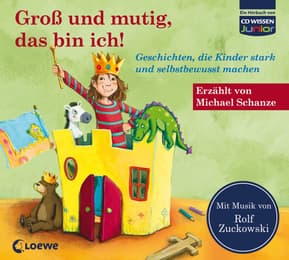 Cover von CD WISSEN Junior - Groß und mutig, das bin ich!