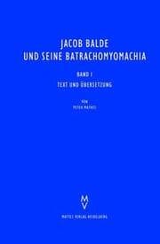 Cover von Jacob Balde und seine Batrachomyomachia