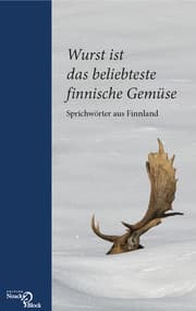 Cover von Wurst ist das beliebteste finnische Gemüse