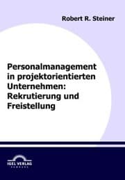Cover von Personalmanagement in projektorientierten Unternehmen: Rekrutierung und Freistellung