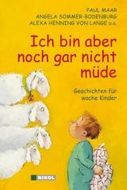 Cover von Ich bin aber noch gar nicht müde