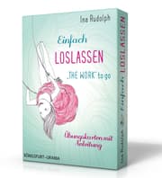 Cover von Einfach loslassen - 'The Work' to go