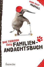 Cover von Das tierisch gute Familien-Andachtsbuch