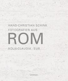 Cover von Hans-Christian Schink - Fotografien aus Rom