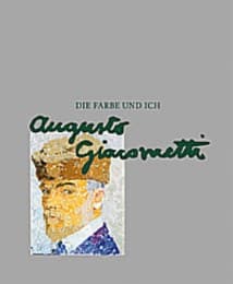 Cover von Augusto Giacometti: Die Farbe und ich