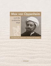 Cover von Max von Oppenheim und die arabische Welt