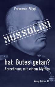 Cover von Mussolini hat Gutes getan?