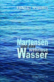 Cover von Martensen und das wehrlose Wasser