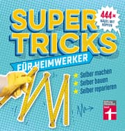 Cover von Supertricks für Heimwerker