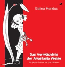Cover von Das Vermächtnis der Anastasia Weise