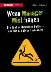 Cover von Wenn Manager Mist bauen
