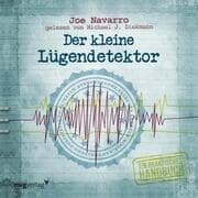 Cover von Der kleine Lügendetektor/Die Körpersprache des Datings