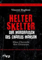 Cover von Helter Skelter - Der Mordrausch des Charles Manson