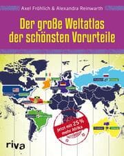 Cover von Der große Weltatlas der schönsten Vorurteile