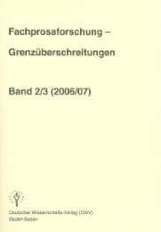 Cover von Fachprosaforschung - Grenzüberschreitungen 2/3 (2006/2007)