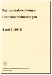 Cover von Fachprosaforschung - Grenzüberschreitungen Band 7 (2011)