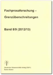 Cover von Fachprosaforschung - Grenzüberschreitungen, Band 8/9 (2012/13)