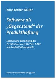 Cover von Software als 'Gegenstand' der Produkthaftung