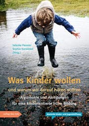 Cover von Was Kinder wollen und warum wir darauf hören sollten