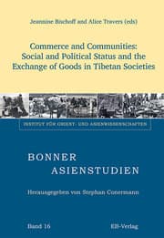 Cover von Commerce and Communities: Social and Political Status and the Exchange of Goods in Tibetan Societies