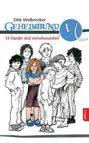 Cover von 13 Hunde sind verschwunden