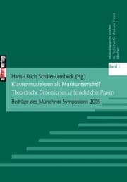 Cover von Klassenmusizieren als Musikunterricht?