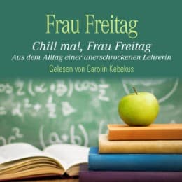 Cover von Chill mal, Frau Freitag