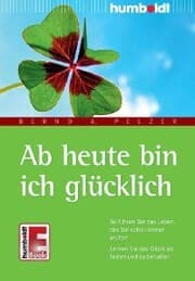 Cover von Ab heute bin ich glücklich