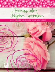 Cover von Einander Segen werden